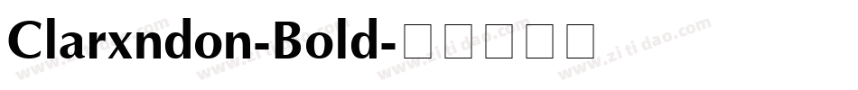 Clarxndon-Bold字体转换