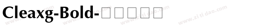 Cleaxg-Bold字体转换