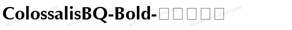 ColossalisBQ-Bold字体转换