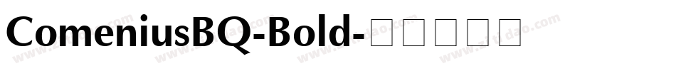 ComeniusBQ-Bold字体转换