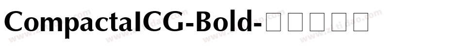 CompactaICG-Bold字体转换