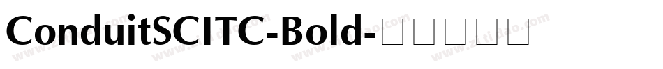 ConduitSCITC-Bold字体转换