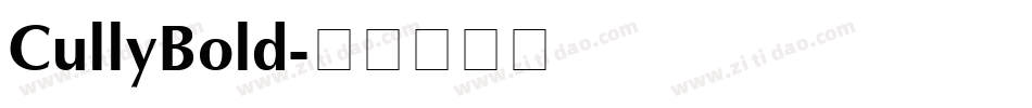CullyBold字体转换