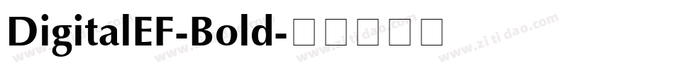 DigitalEF-Bold字体转换