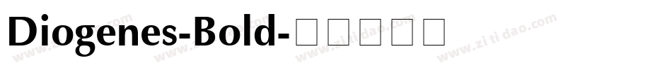 Diogenes-Bold字体转换