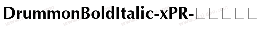 DrummonBoldItalic-xPR字体转换