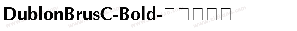 DublonBrusC-Bold字体转换