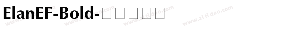 ElanEF-Bold字体转换