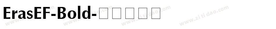 ErasEF-Bold字体转换