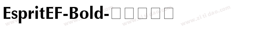 EspritEF-Bold字体转换
