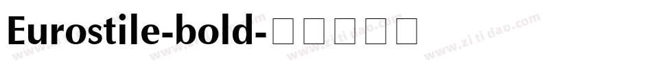 Eurostile-bold字体转换