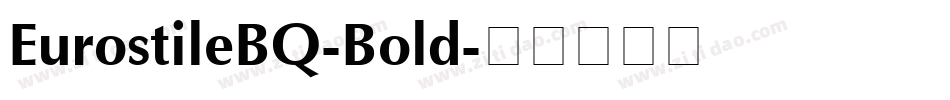 EurostileBQ-Bold字体转换