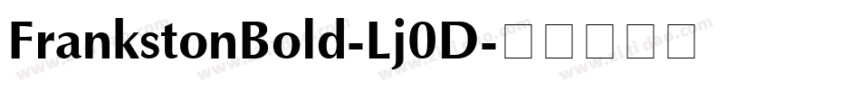 FrankstonBold-Lj0D字体转换