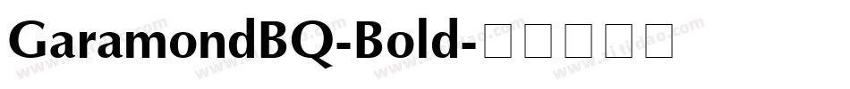 GaramondBQ-Bold字体转换