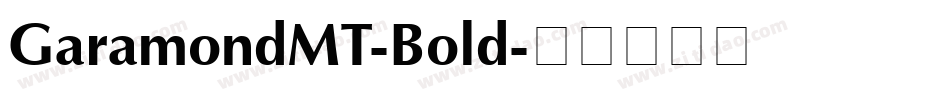GaramondMT-Bold字体转换