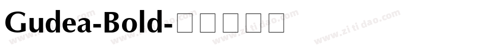 Gudea-Bold字体转换