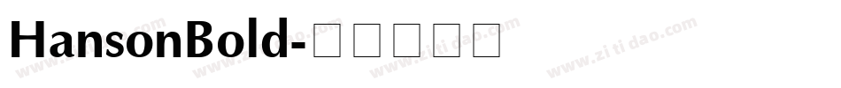 HansonBold字体转换