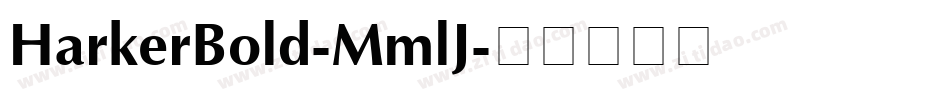 HarkerBold-MmlJ字体转换