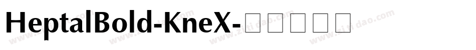 HeptalBold-KneX字体转换