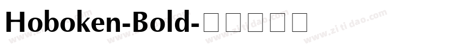 Hoboken-Bold字体转换