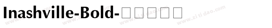 Inashville-Bold字体转换