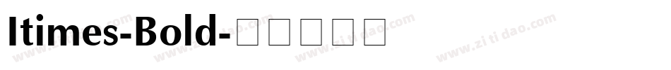 Itimes-Bold字体转换