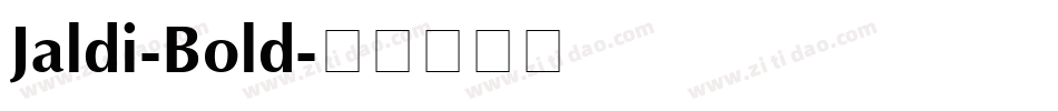Jaldi-Bold字体转换