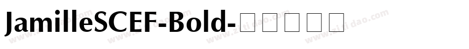 JamilleSCEF-Bold字体转换