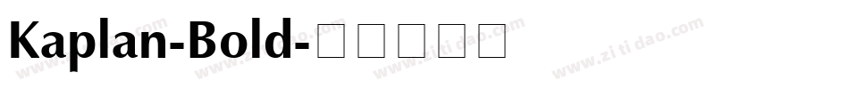 Kaplan-Bold字体转换