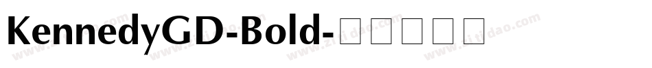 KennedyGD-Bold字体转换