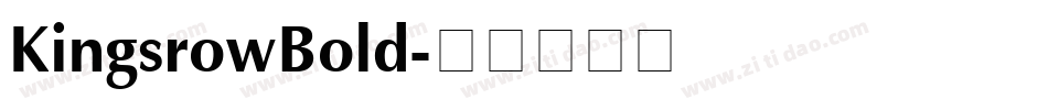 KingsrowBold字体转换