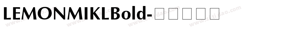 LEMONMIKLBold字体转换