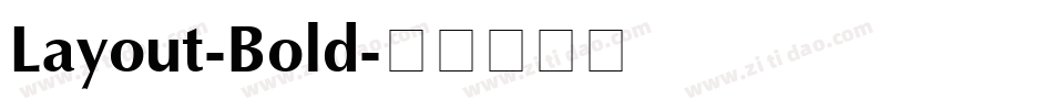 Layout-Bold字体转换