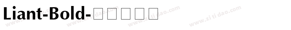 Liant-Bold字体转换
