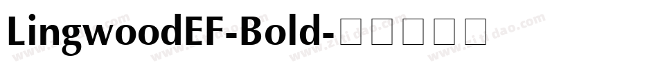 LingwoodEF-Bold字体转换