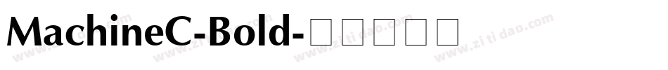 MachineC-Bold字体转换