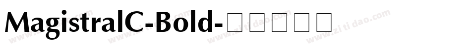 MagistralC-Bold字体转换