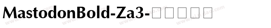 MastodonBold-Za3字体转换