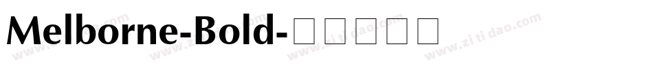Melborne-Bold字体转换