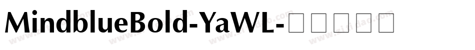 MindblueBold-YaWL字体转换
