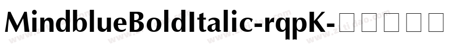 MindblueBoldItalic-rqpK字体转换