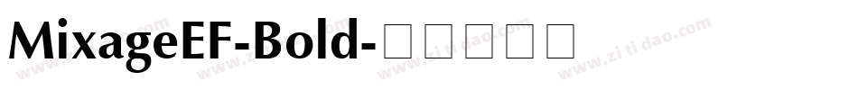 MixageEF-Bold字体转换