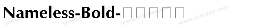 Nameless-Bold字体转换