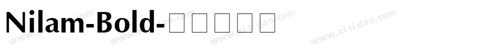 Nilam-Bold字体转换