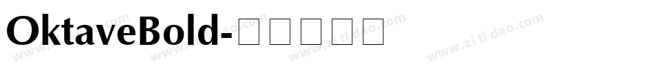 OktaveBold字体转换