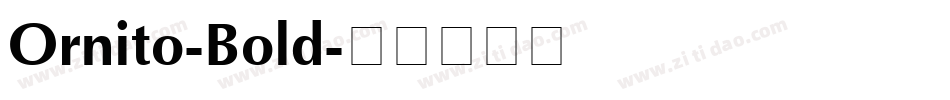 Ornito-Bold字体转换