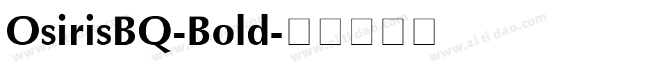 OsirisBQ-Bold字体转换