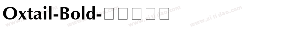 Oxtail-Bold字体转换