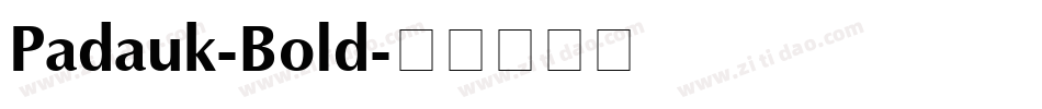 Padauk-Bold字体转换