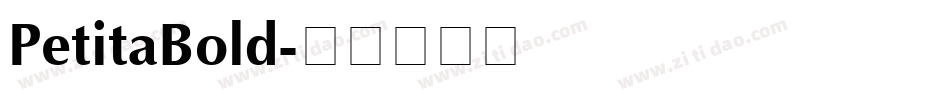 PetitaBold字体转换